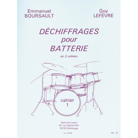 Dechiffrages Pour Batterie - Cahier 1 - Emmanuel Boursault