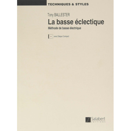 La Basse éclectique - Tony Ballester (+ audio)