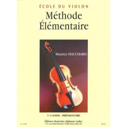Méthode élémentaire – Cahier 1 - de Violon - Maurice Hauchard