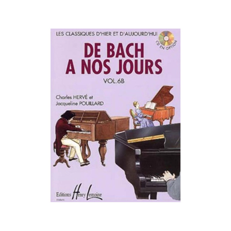 De Bach à nos jours Vol. 6B - Charles Hervé - Piano