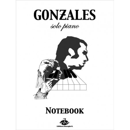 Chilly Gonzales: NoteBook Solo Piano - Volume 1 - Partition piano