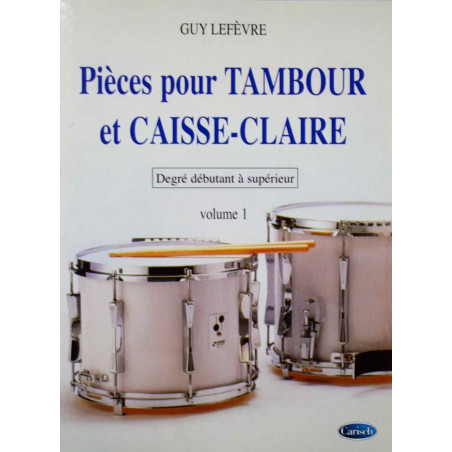 Pièces pour Tambour et Caisse-Claire - Guy Lefèvre