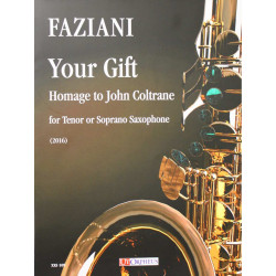 Your Gift. Homage to John Coltrane - Daniele Faziani - Saxophone Tenor