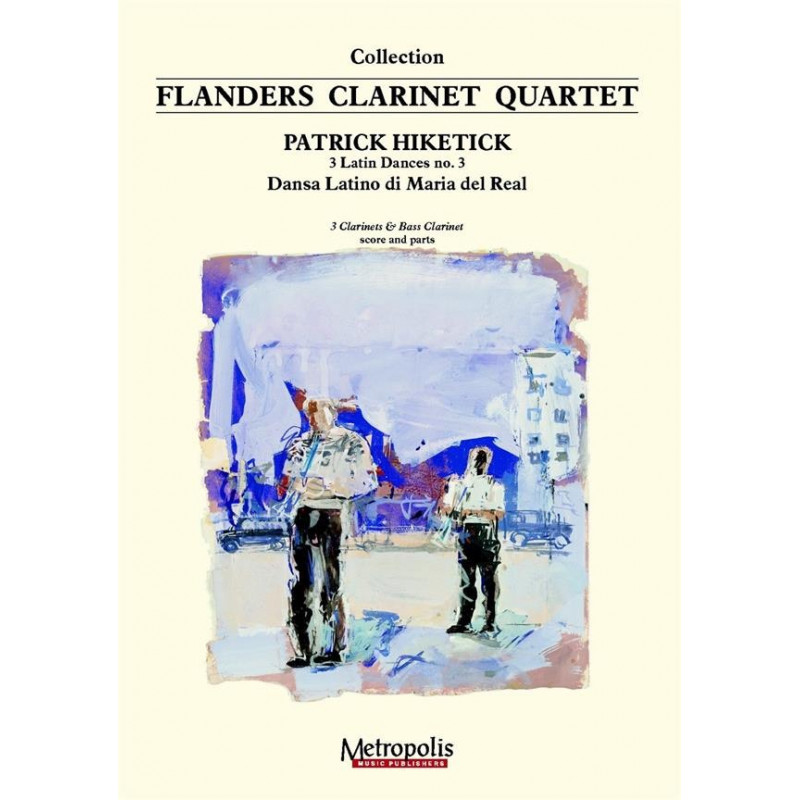 Latin Dances No.3 - Quatuor de Clarinettes - Patrick Hiketick