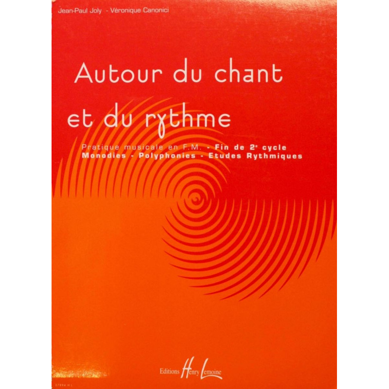 Autour du chant et du rythme Vol.3 - Jean-Paul Joly, Véronique Canonici