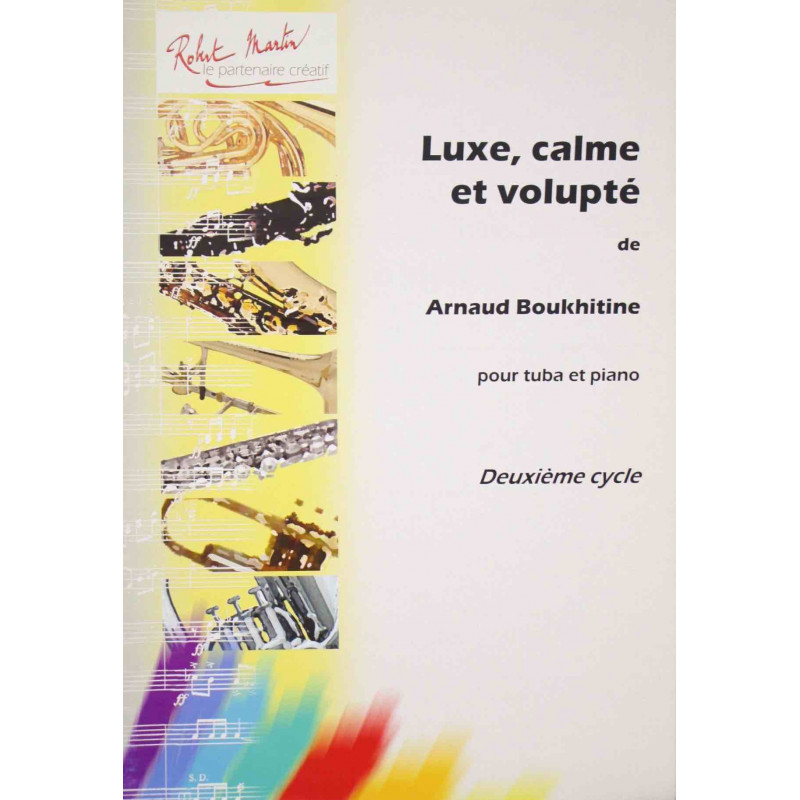Luxe calme et volupté - Arnaud Boukhitine - Tuba et piano