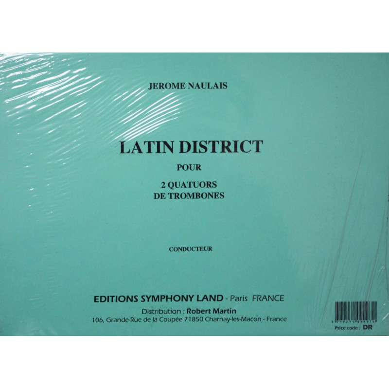 Latin District - Jérôme Naulais - Quatuor de Trombones (Conducteur)
