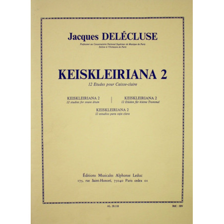 Keiskleiriana 2 - Jacques Delécluse - 12 études caisse claire