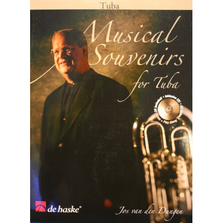 Musical Souvenirs for Tuba - CD inclus - Jos Van Den Dungen