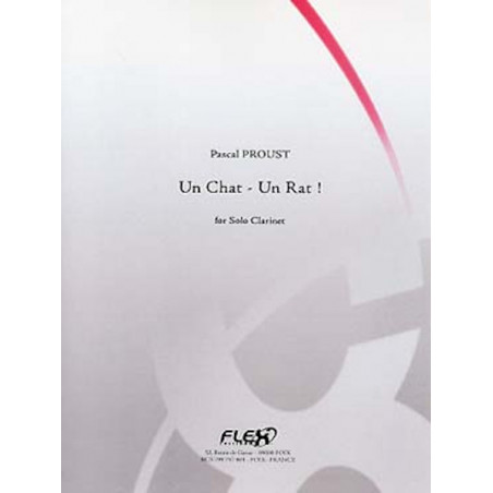 Un Chat - Un Rat ! - Pascal Proust - Clarinette