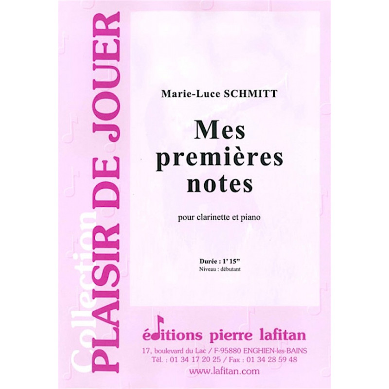 Mes premières notes - Schmitt Marie luce - Clarinette et piano