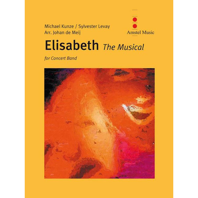 Elisabeth - Sylvester Levay - Concert Band/Harmonie