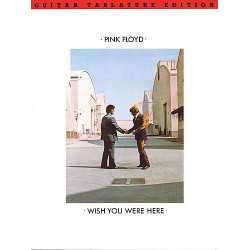 Wish You Were Here - Pink Floyd - Tablatures guitare