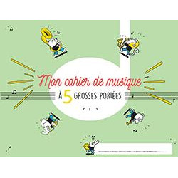 Cahier de Musique pour enfant 5 - grosses portées – Lemoine E5U