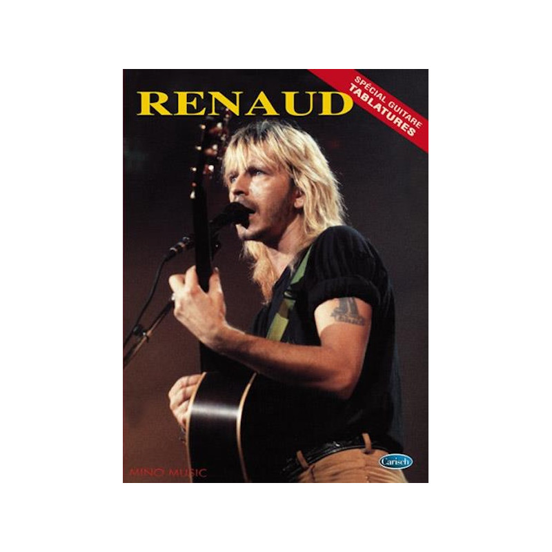 Renaud - Spécial Guitare Tablatures