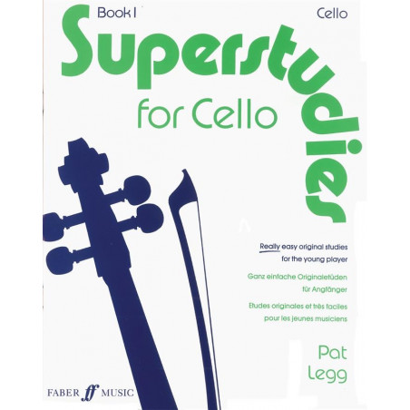 Superstudies 1 for cello Book 1 - Partitions violoncelle Vol.1 - Pat Legg