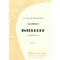 Interlude - Partition pour violoncelle et piano - Max Méreaux