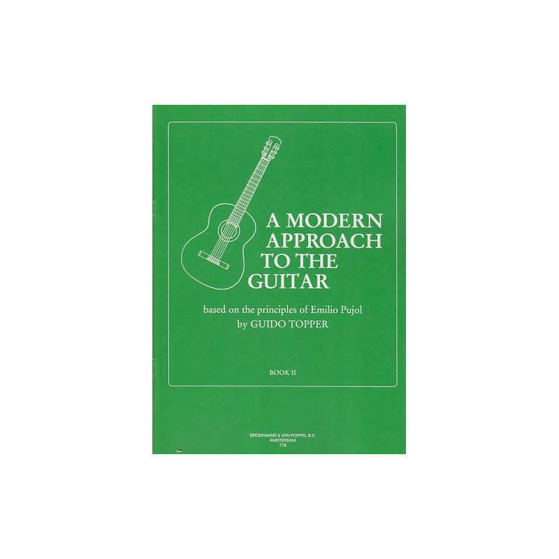 A modern approach to the guitar Volume 2- Guido Topper - Méthode guitare