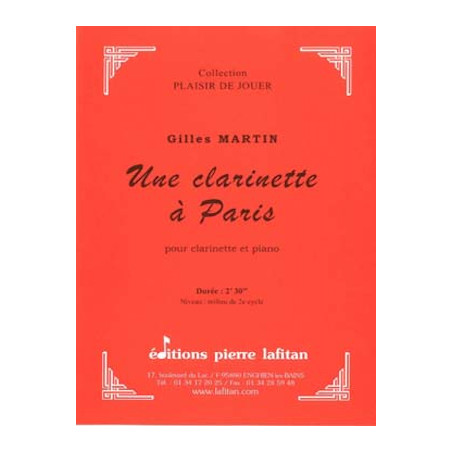 Une Clarinette à Paris - Gilles Martin - Clarinette et piano