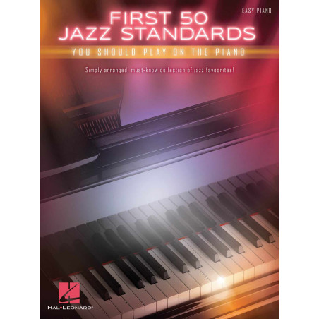 First 50 Jazz Standards You Should Play on Piano - Partitions piano