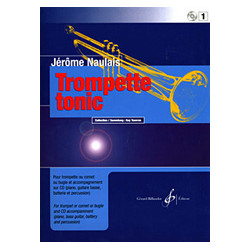 Trompette Tonic Volume 1 - Jérôme Naulais (+ audio)