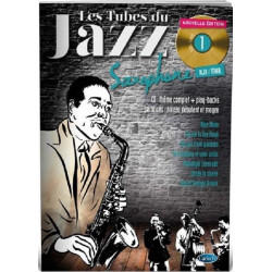 Les tubes du Jazz - Saxophone - Volume 1 (+ audio)