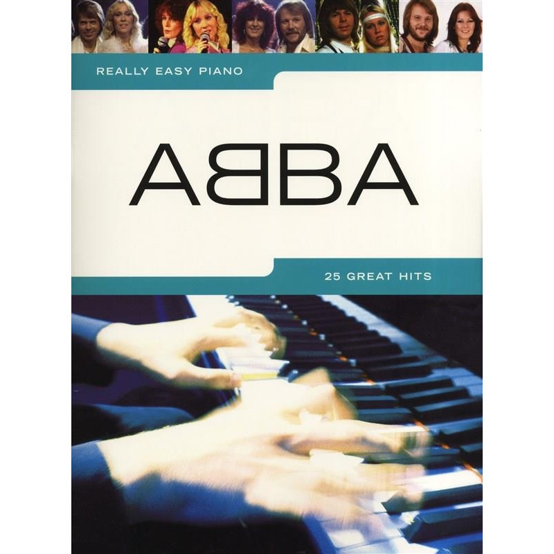 Really Easy Piano: ABBA - 25 greats hits - Partitions piano