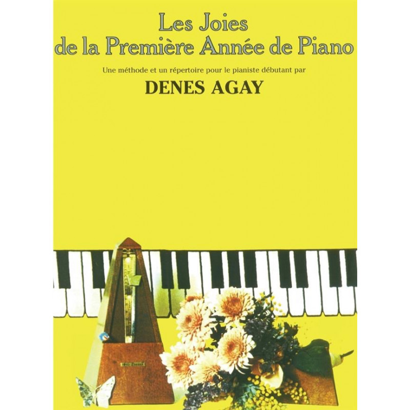 Les Joies de la Première Année de Piano - Denes Agay