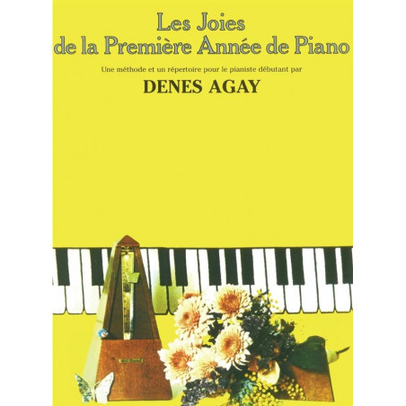Les Joies de la Première Année de Piano - Denes Agay