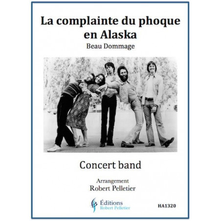 La complainte du phoque en Alaska - Beau Dommage - Concert band