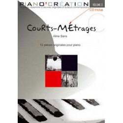 Piano Création Vol. 3: Courts-Métrages - A. Sans - Piano (+ audio)