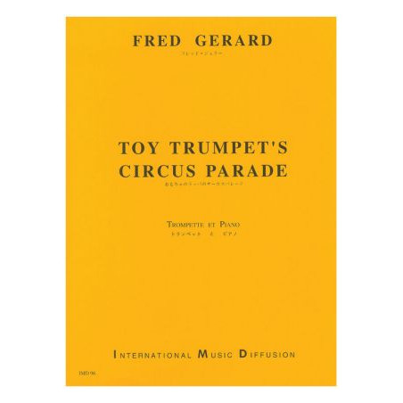 Toy trumpet's circus parade - Fred Gerard