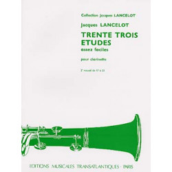 33 Études assez faciles pour clarinette - Vol. 2 - Jacques Lancelot
