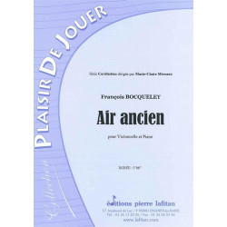 Air Ancien pour violoncelle et piano - François Bocquelet