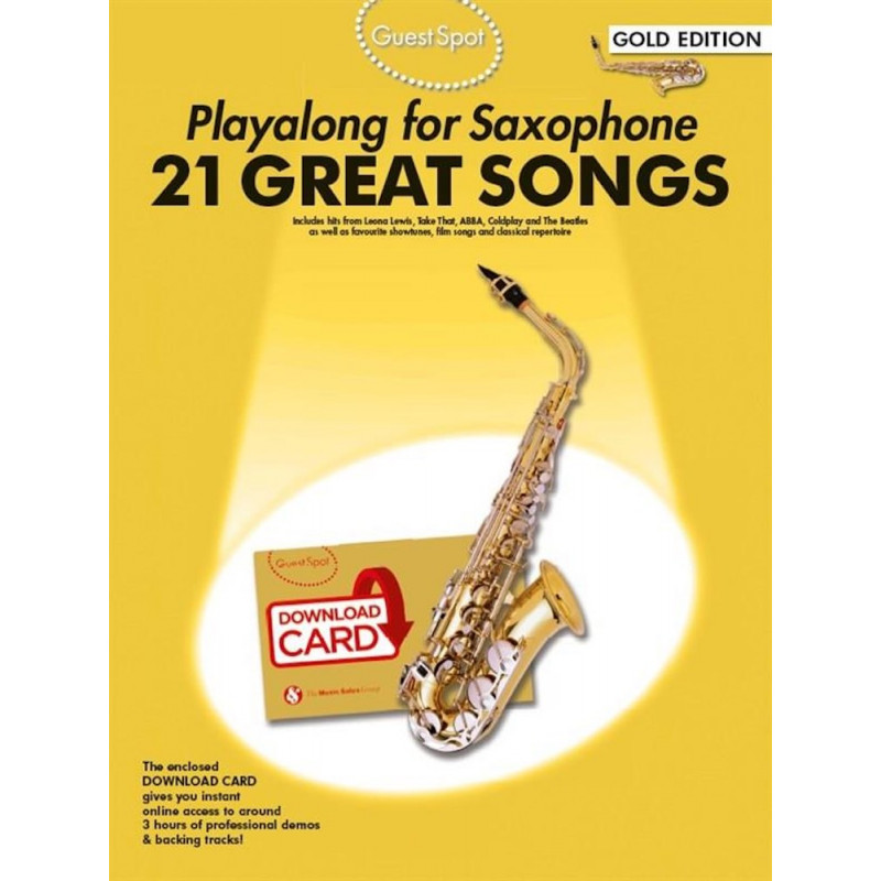 Guest Spot - Playalong 21 Great Songs Gold - Partitions Saxophone