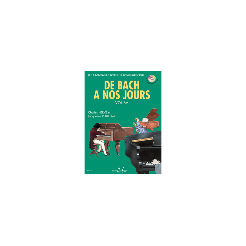 De Bach à nos jours Vol. 6A - Charles Hervé - Piano