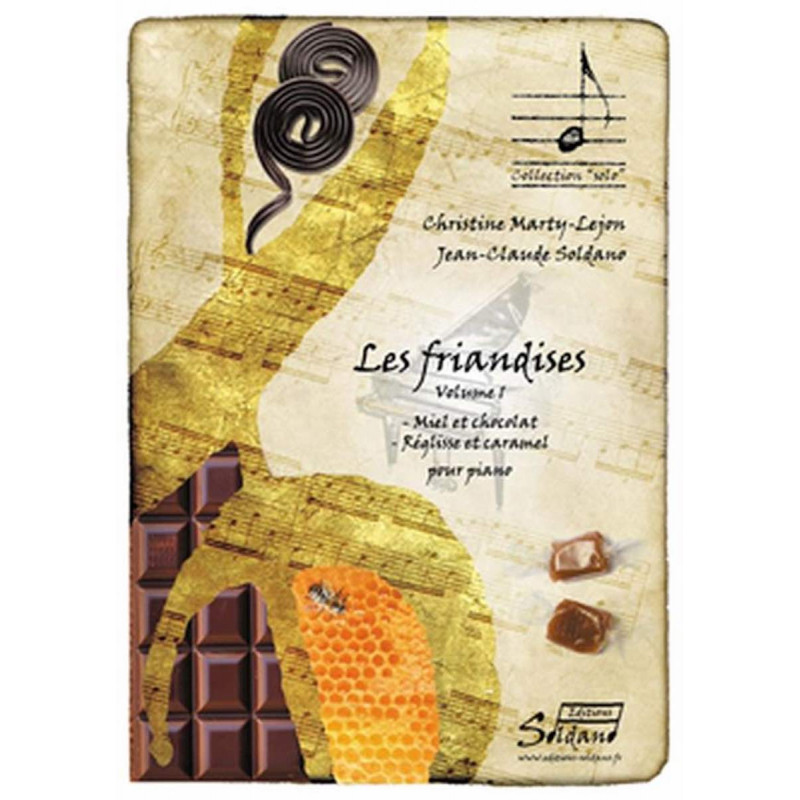 Les Friandises Volume 1 Marty Lejon/Soldano - Partitions pour piano