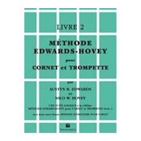 Méthode Edwards-Hovey pour cornet et trompette - Livre 2