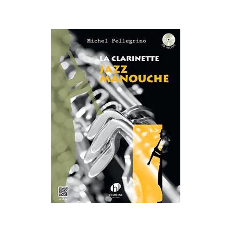 La Clarinette Jazz Manouche - Michel Pellegrino (+ audio)