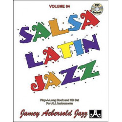 Jazz Play-Along Vol.64 : Salsa, Latin, Jazz - Jamey Aebersold (+ audio)