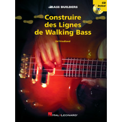 Construire des Lignes de Walking Bass - Ed Friedland (+ audio)