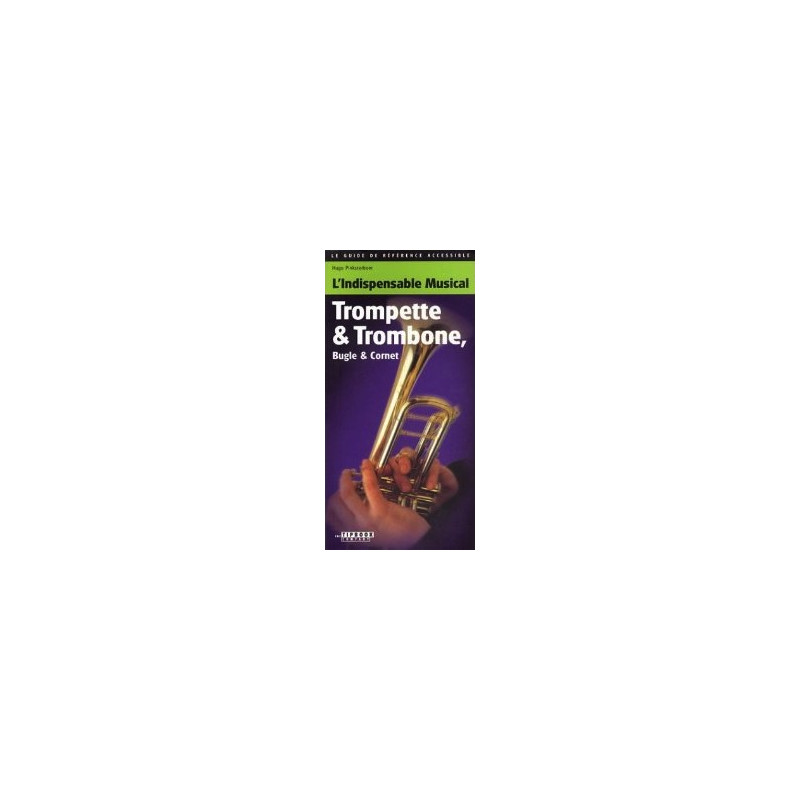 L'Indispensable Musical Trompette & Trombone - Hugo Pinksterboer