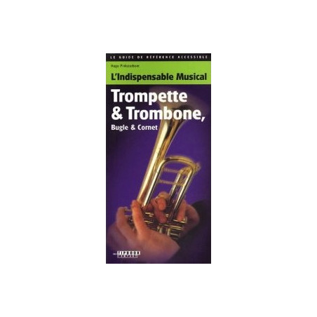 L'Indispensable Musical Trompette & Trombone - Hugo Pinksterboer