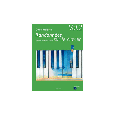 Randonnées sur le Clavier Vol. 2 - Daniel Hellbach