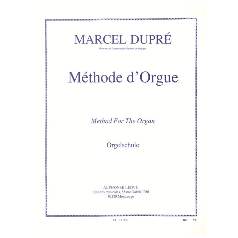 Methode D'Orgue - Marcel Dupré