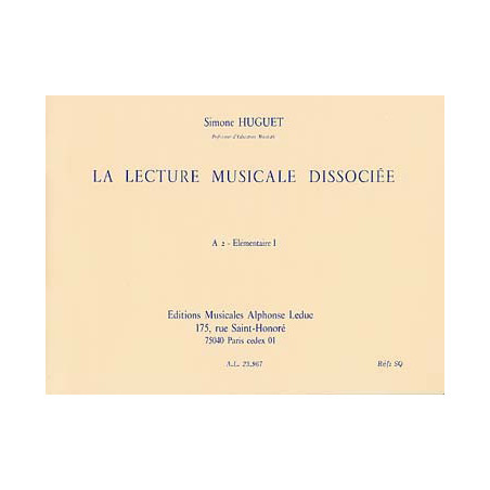 Lecture Musicale Dissociee A-Le Rythme Parle A2 - Simone Huguet