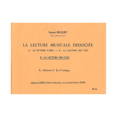 Lecture Musicale Dissociee B Lect Cles B3 Elem - Simone Huguet