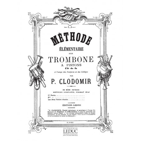 Methode Elementaire - Pierre-François Clodomir - Trombone