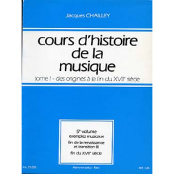 Cours d'histoire de la musique : Tome 1 Vol. 5 - Jacques Chailley