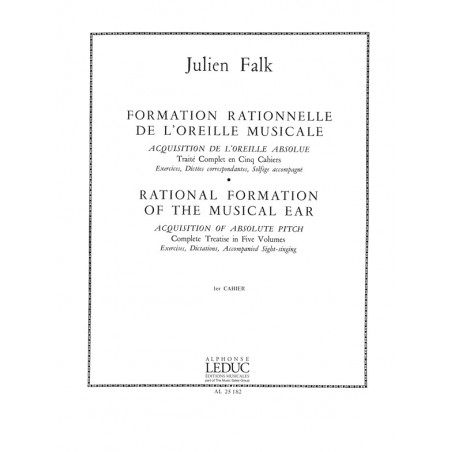Formation Rationnelle De l'Oreille Musicale Vol. 1 - Falk